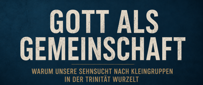 Gott als Gemeinschaft